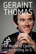 Thomas Geraint: The World of Cycling According to G