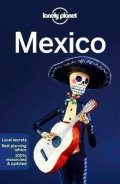 Lonely Planet: Lonely Planet Mexico