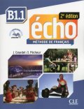Pécheur Jaques: Écho B1.1: Livre + CD audio, 2ed