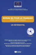 Beacco Jean-Claude: Niveau B2 pour le Francais Livre + CD audio