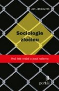 Jandourek Jan: Sociologie zločinu