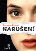 Kaysen Susanna: Narušení