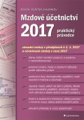 kolektiv autorů: Mzdové účetnictví 2017 - praktický průvodce