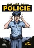 Duda Jan: Můj příběh jménem POLICIE