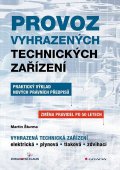 Šturma Martin: Provoz vyhrazených technických zařízení
