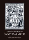 Sicari Antonio Maria: Svatí karmelu