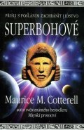 Cotterell Maurice: Superbohové