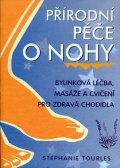 Tourlesová Stephanie: Přírodní péče o nohy