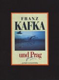 Kállay Karol: Franz Kafka und Prag