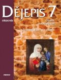 Odehnal Petr: Dějepis 7 - s komentářem pro učitele - Středověk. Člověk a společnost