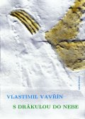 Vavřín Vlastimil: S Drákulou do nebe