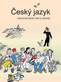 Bičíková Vladimíra: Český jazyk - Pracovní sešit pro 9. ročník