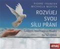 Franckh Pierre: Rozvíjej svou sílu přání (kalendář) - Cvičení, meditace a rituály na 52 týd