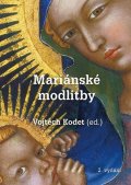 Kodet Vojtěch: Mariánské modlitby