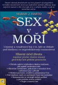 Hartd Marah J.: Sex v moři