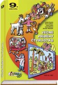 Štíplová Ljuba: Věčné příběhy Čtyřlístku z let 1990 -1992 / 9. velká kniha