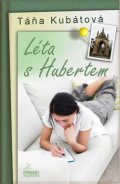 Kubátová Táňa: Léta s Hubertem