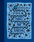 Reynek Bohuslav: Had na sněhu