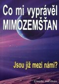 neuveden: Co mi vyprávěl mimozemšťa
