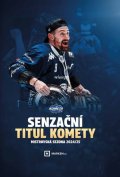 Trávníček Václav: Senzační titul Komety - Mistrovská sezona 2024/25