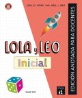 Reis Daiane: Lola y Leo inicial - Edición anotada para el profesor