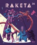 neuveden: Raketa 36 - Divadlo