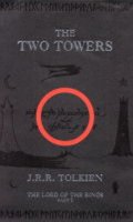 Tolkien John Ronald Reuel: The Lord of the Rings: The Two Towers
