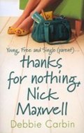 neuveden: Thanks for Nothing, Nick Maxwe