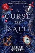 Street Sarah: A Curse of Salt