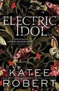 Robert Katee: Electric Idol