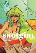 O’Malley Bryan Lee: Snotgirl Volume 1 : Green Hair Don´t Care