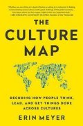 Meyer Erin: The Culture Map : Decoding How People Think, Lead, and Get Things Done Acro