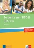 neuveden: So geht´s zum DSD II. (B2-C1) – Übungsbuch neu