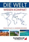 neuveden: Die Welt-Wissen kompakt, Weltatlas und Länderlexikon