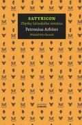 Petronius Arbiter: Satyricon - Zbytky latinského románu