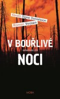 Voosen Roman: V bouřlivé noci