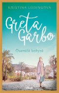 Lüdingová Kristina: Greta Garbo. Osamělá bohyně