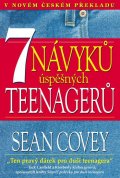 Covey Sean: 7 návyků úspěšných teenagerů