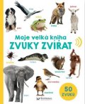 neuveden: Moje velká kniha Zvuky zvířat