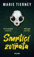 Tierney Marie: Smrtící zvířata
