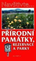 Rubín Josef: Navštivte... Přírodní památky, rezervace a parky