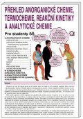 Pečová Danuše: Přehled anorganické chemie, termochemie, reakční kinetiky a analytické chem