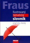 neuveden: Fraus Ilustrovaný tematický slovník A-Č - 3. vydání