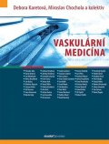 Karetová Debora: Vaskulární medicína