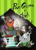 Stanton Andy: Pan Guma 3 - Pan Guma a skřeti