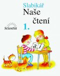 Linc Vladimír: Slabikář - Naše čtení 1 - 3. vydání