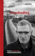 Spurný Jaroslav: Nepohodlný agent - Rozhovor s Karlem Randákem o mafiánech, špionech a polit