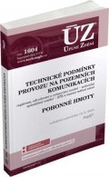 neuveden: ÚZ 1604 Technické podmínky provozu na pozemních komunikacích, Pohonné hmoty