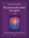 Attlee Thomas: Základní kniha Kraniosakrální terapie 2.díl