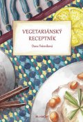 Trávníková Dana: Vegetariánský receptník